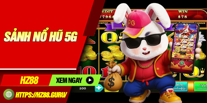 Sanh No Hu 5G 1